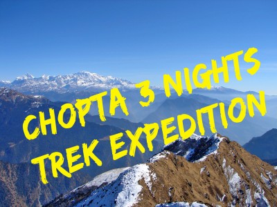 Chopta 3 Nights Trekking Tour