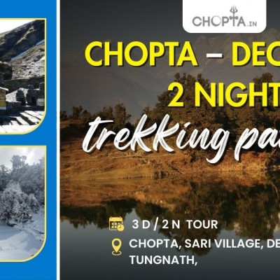 Chopta – Deoriatal 2 Nights Trekking Package