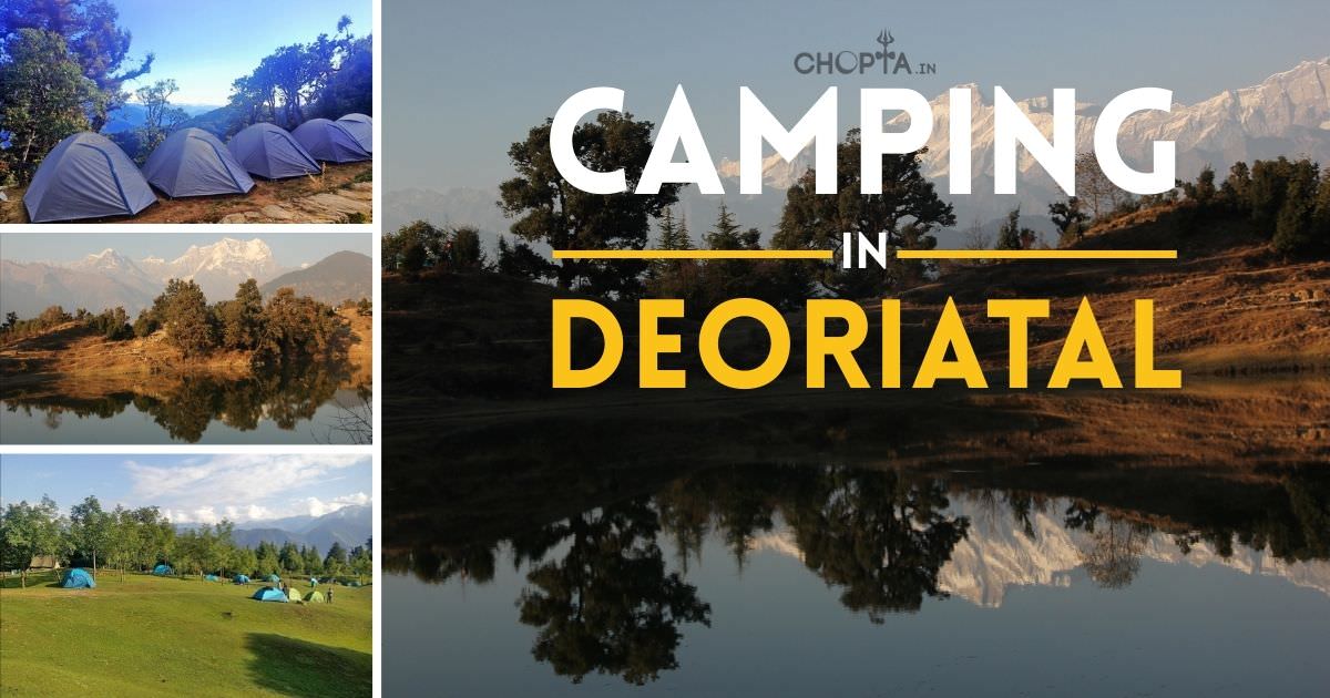 Camping in Deoria Tal