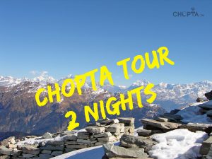 Chopta 2 Nights Tour Pacakge