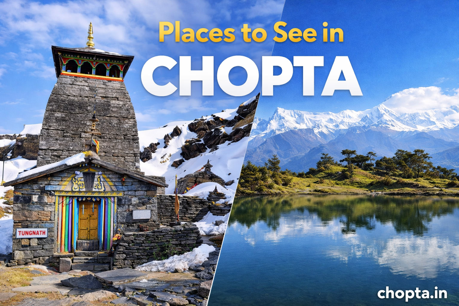Chopta Sightseeing – Places to See